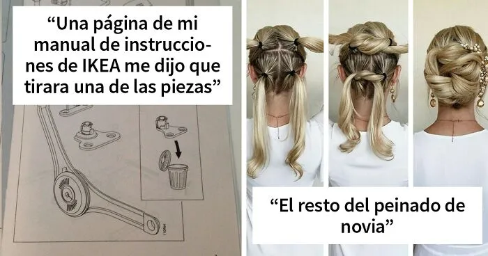 La gente comparte instrucciones que se saltan algunos pasos, y aquí hay 20 de los más divertidos