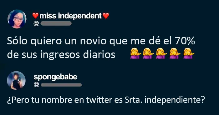 Demasiado para una independiente