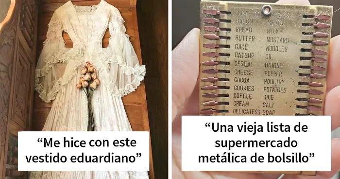 50 Bellos objetos muy antiguos e interesantes que estas personas tienen la suerte de poseer
