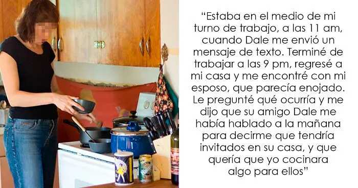 Esta mujer preguntó si se había equivocado al decirle a su esposo que no volvería a cocinar para su amigo de luto