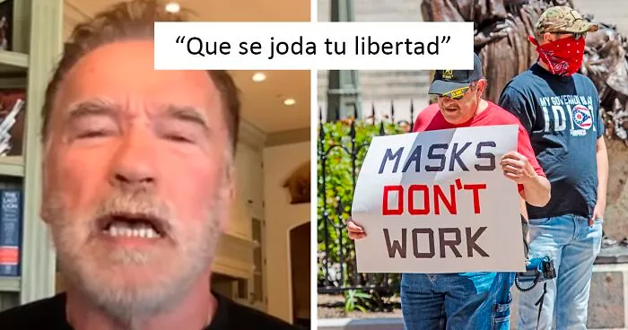 Arnold Schwarzenegger acalla a los antimascarillas con esta analogía y explica qué es la "verdadera libertad"