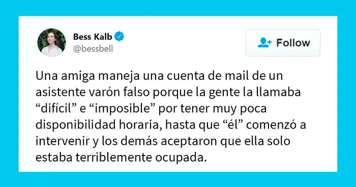 Estas 16 mujeres vieron de 1ª mano cómo los hombres reciben un trato diferente al inventar un “colega masculino”