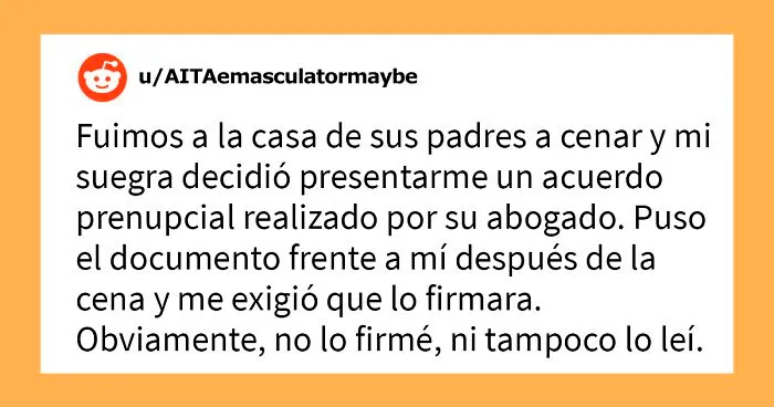La suegra de esta mujer la presionó para que firmara un acuerdo prenupcial y ella acabó “avergonzando” a su futuro marido al anunciar que tiene mucho más dinero que él
