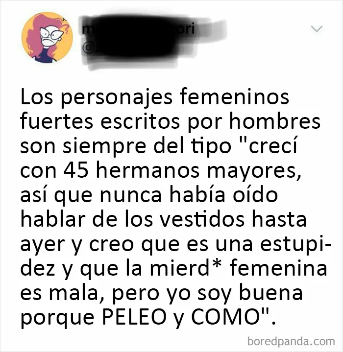 "No era como las demás chicas"