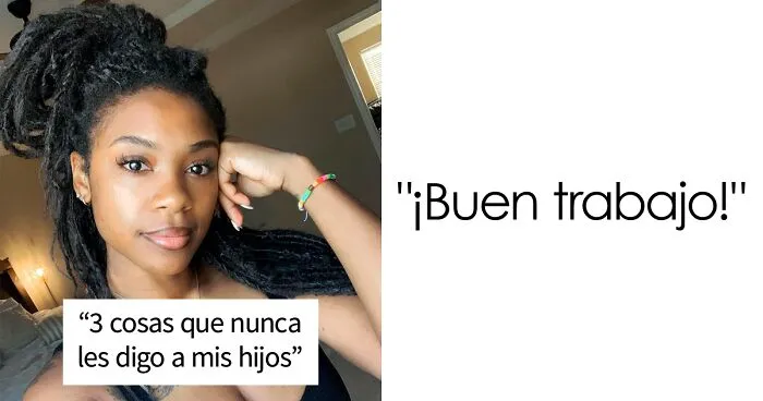 Esta mamá en TikTok compartió 3 cosas que nunca dice a sus hijos y se volvió viral con 4,2 millones de visitas