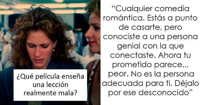 25 Películas que enseñan lecciones terribles, señaladas por la gente de este grupo online