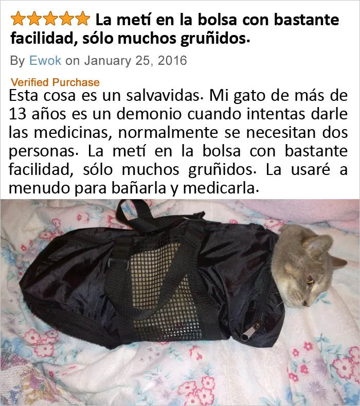 La metí en la bolsa con bastante facilidad, sólo muchos gruñidos