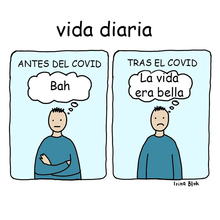 15 Tiras cómicas sobre cómo la pandemia ha afectado a nuestra vida