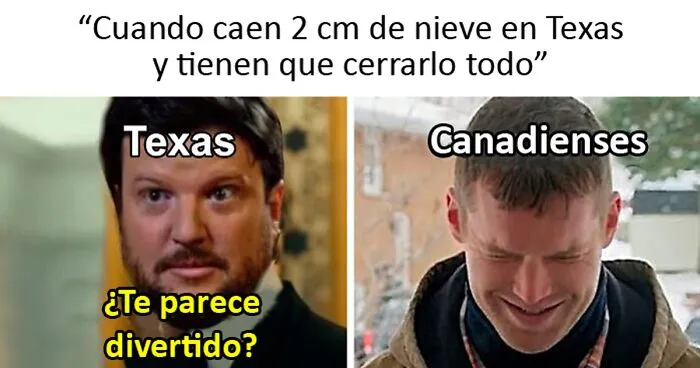 20 Memes y chistes sobre Texas haciendo frente a la nieve y las bajas temperaturas