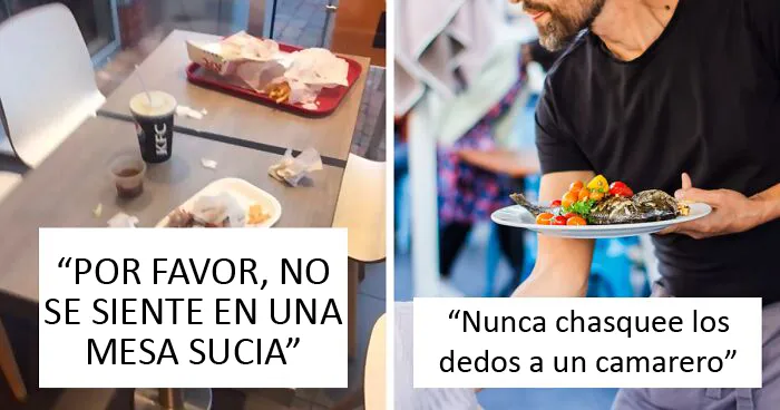 21 Cosas que la gente hace en los restaurante y que los camareros odian