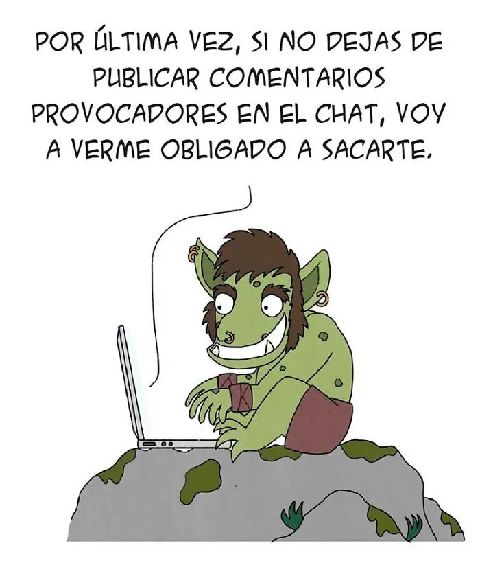 Troll haciendo lo que mejor se le da