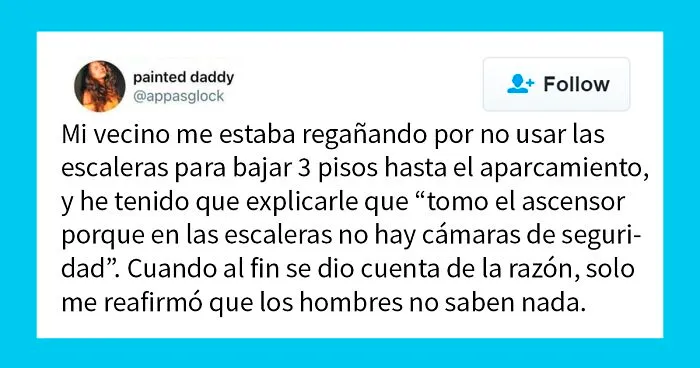 20 Mujeres que señalaron cosas sexistas que aún están descaradamente aceptadas