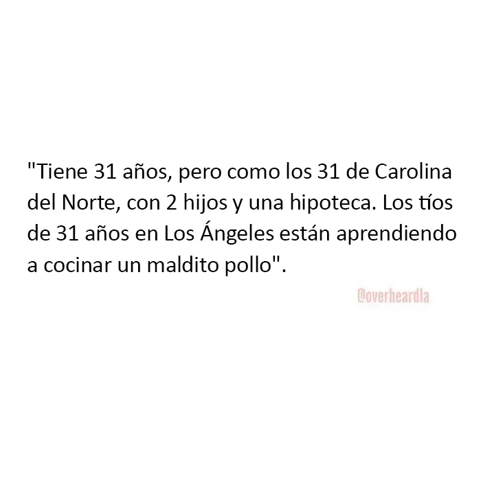 40 Divertidas conversaciones que la gente escuchó en Los Angeles y decidieron que tenían que compartir (nuevas historias)