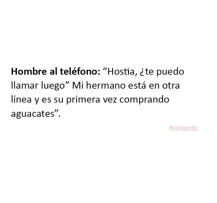 40 Divertidas conversaciones que la gente escuchó en Los Angeles y decidieron que tenían que compartir (nuevas historias)