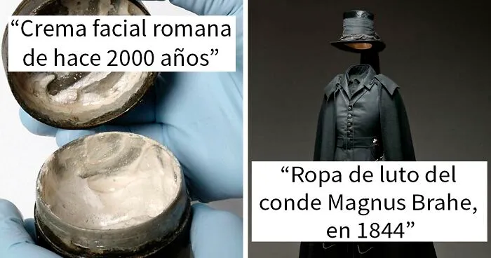 40 Creaciones humanas muy antiguas que nos siguen sorprendiendo, compartidas en este grupo online