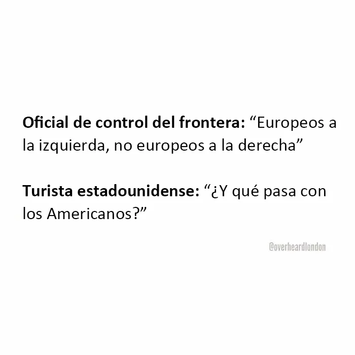 25 Divertidísimas conversaciones privadas que la gente escuchó en Londres y había que compartir online