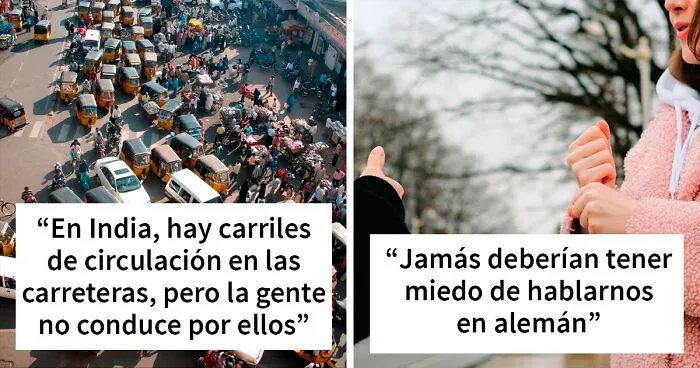 Estas personas comparten 25 reglas “no escritas” de sus países que los turistas deberían conocer