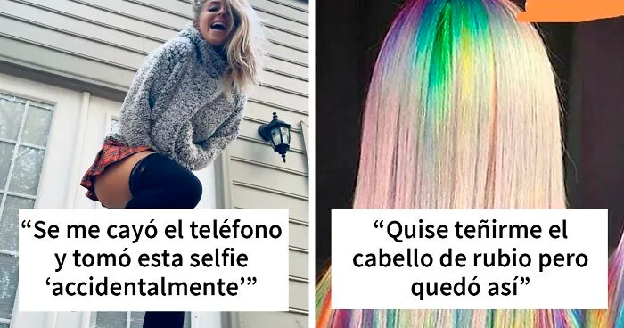 20 Ejemplos vergonzosos de personas simulando que hicieron algo "sin querer"