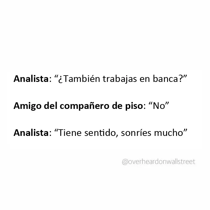 20 Sorprendentes conversaciones privadas que la gente escuchó en Wall Street y tuvieron que compartir