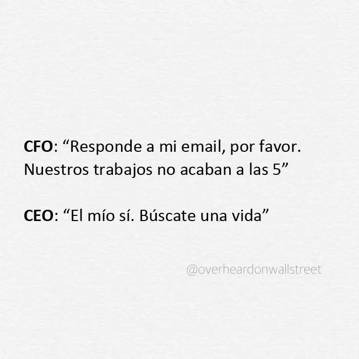20 Sorprendentes conversaciones privadas que la gente escuchó en Wall Street y tuvieron que compartir