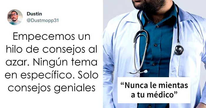 25 Personas comparten consejos que podrían ayudarte