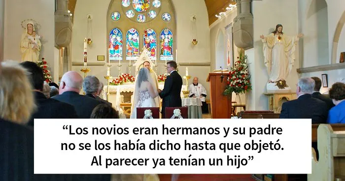 Las objeciones en las bodas ocurren también en la vida real y aquí tienes 20 historias al respecto