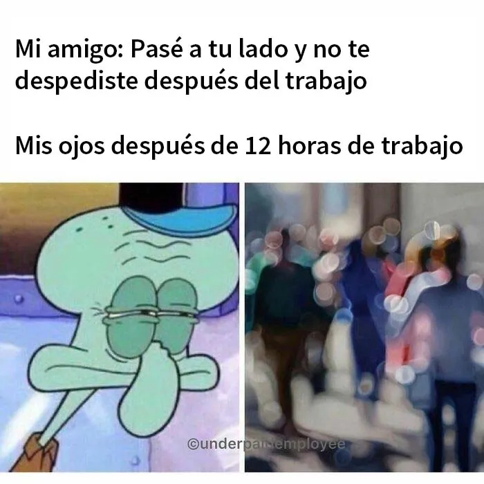 20 Divertidos memes para empleados frustrados y mal pagados