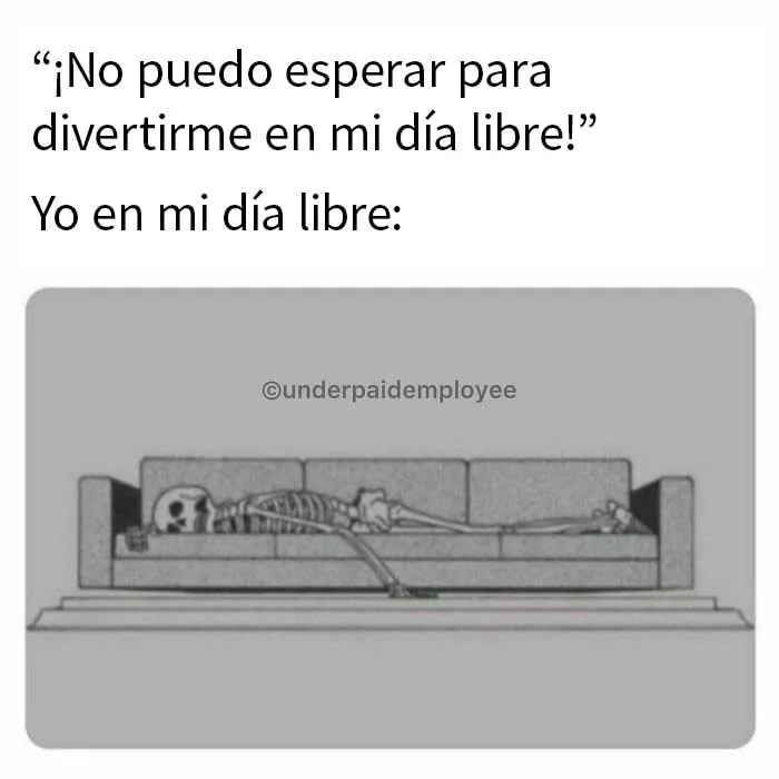 20 Divertidos memes para empleados frustrados y mal pagados
