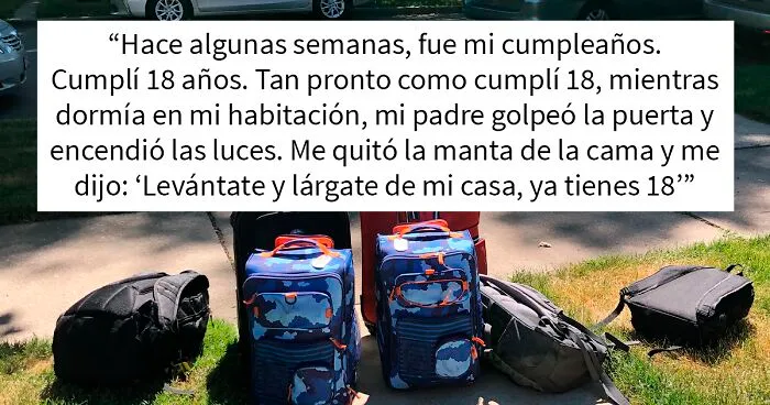 Estos padres echaron a su hijo de casa al cumplir 18 años, y se enfadan cuando este se lo cuenta a su abuelo