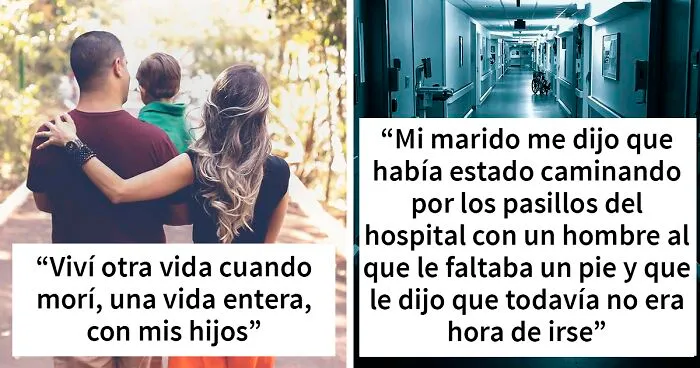 15 Personas que volvieron a la vida cuentan cómo se siente morir