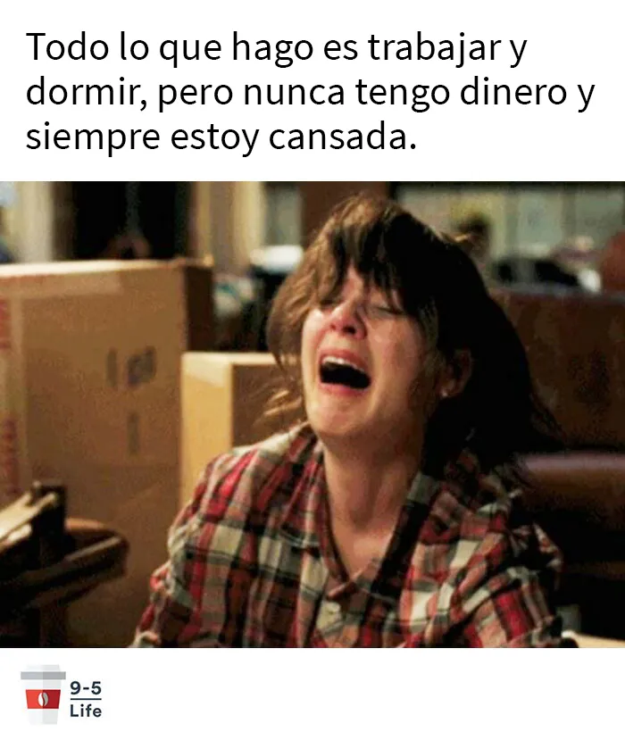 20 Memes que resumen tan bien la rutina laboral que acabaron compartidos en esta cuenta de Instagram