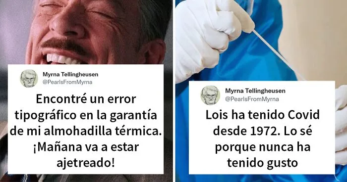 20 Perlas de sabiduría compartidas en twitter por esta divertida "abuela" de internet (nuevas imágenes)