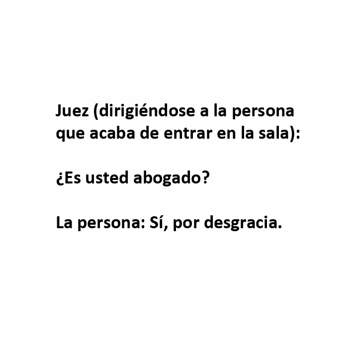 20 Conversaciones muy divertidas escuchadas en los juzgados