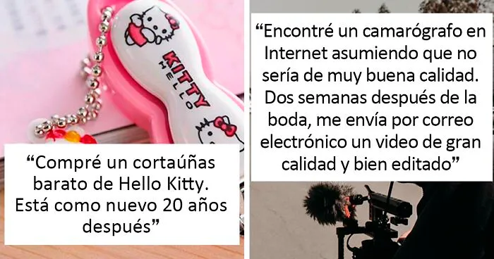 20 Compras ridículamente baratas y poco convincentes que resultaron ser geniales