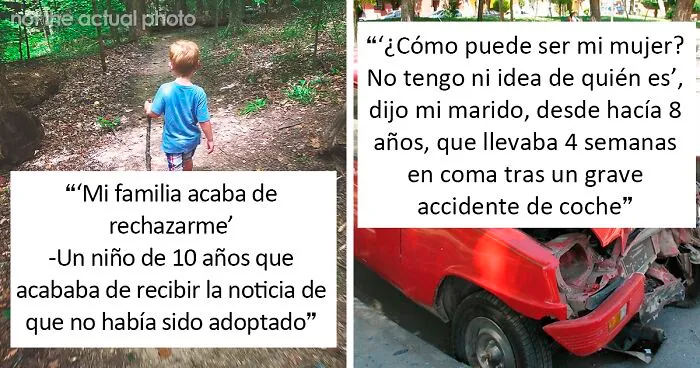 20 Personas que dijeron cosas muy desgarradoras, compartidas por quienes las escucharon