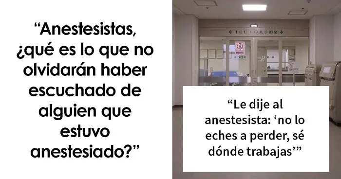 20 Pacientes que dijeron algo muy divertido mientras estaban anestesiados, compartidos en este grupo online