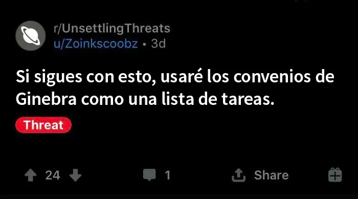 20 Personas amenazando a alguien de formas divertidas y caóticas, compartidas en el grupo "amenazas raras"