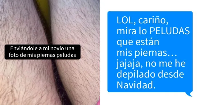 Esta mujer le envió a su novio una foto de sus piernas peludas para reírse un poco, y él la humilló por ello
