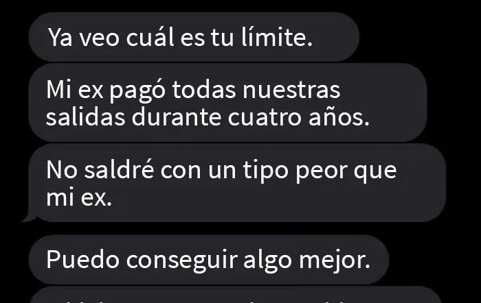 Salí con esta chica en un par de ocasiones y en todas ellas la pasé a buscar y pagué por todo (incluyendo entradas para el zoológico y una cena en un restaurante caro). Se enojó porque en la tercera cita le sugerí que se comprara su propio sándwich