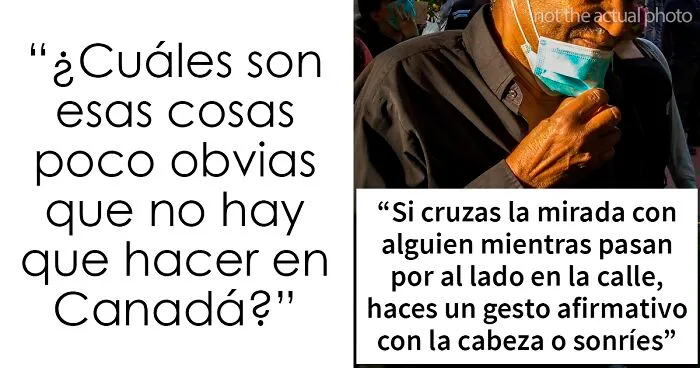 20 Cosas que nunca deberías hacer en Canadá