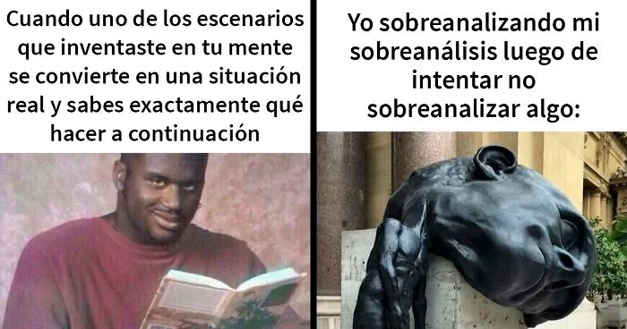 20 Bromas y memes que son 110% reales si piensas demasiado en las cosas