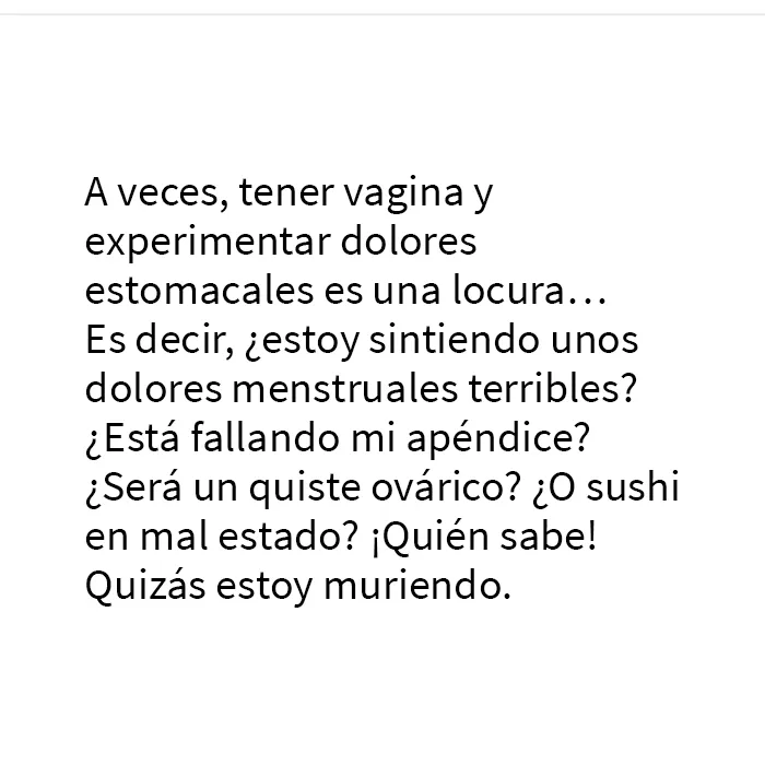 20 Dolorosas publicaciones que intentan resumir las dificultades que sufren las mujeres