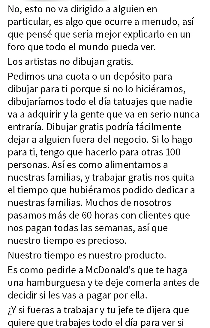 Tatuador que finalmente está harto y comienza a despotricar. ¿Por qué la gente cree que puede conseguir un tatuaje gratis?