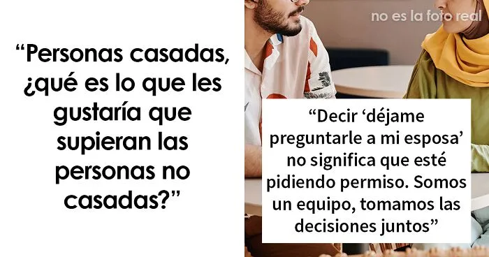20 Cosas que los casados desearían que los solteros supieran sobre el matrimonio