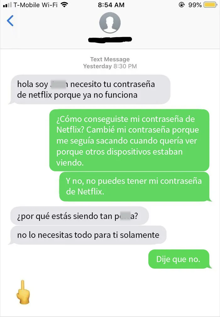 El niñato de mi primo me robó la contraseña de Netflix y cuando la cambié tuvo el descaro de venir a pedírmela