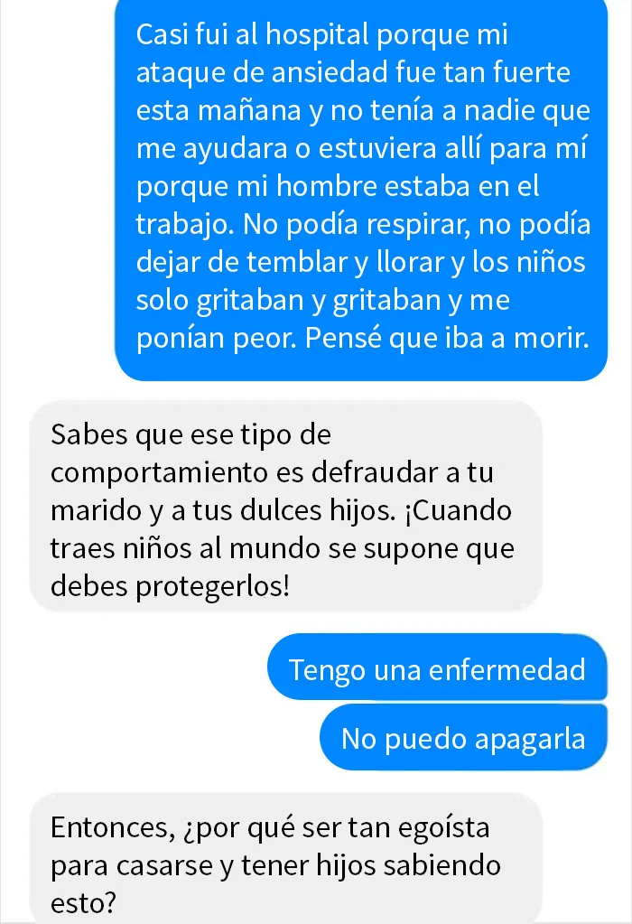 Esta madre cree que si tienes una enfermedad mental no mereces tener familia