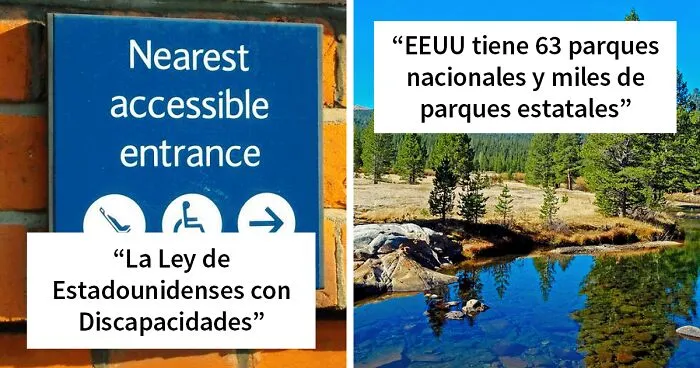 Alguien preguntó en Internet "Estadounidenses, ¿qué es algo bueno de su país?" y 25 personas respondieron