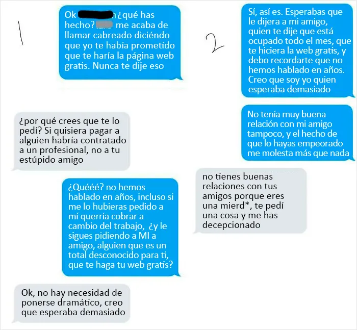 Un viejo amigo mío con el que no había hablado en años me envió un mensaje de texto sobre la necesidad de alguien para crear un sitio web para él, le recomendé a uno de mis amigos y al principio mi amigo dijo que estaba ocupado y no sería capaz de hacerlo, pero finalmente aceptó. Estos son los textos "traducidos" después de conocerse