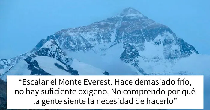 25 Personas comparten aquello que jamás probarían en sus vidas