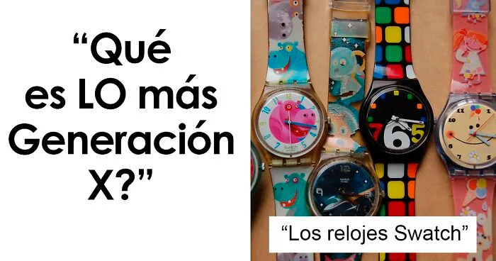 "¿Qué detalles representan mejor a la Generación X?": 25 respuestas